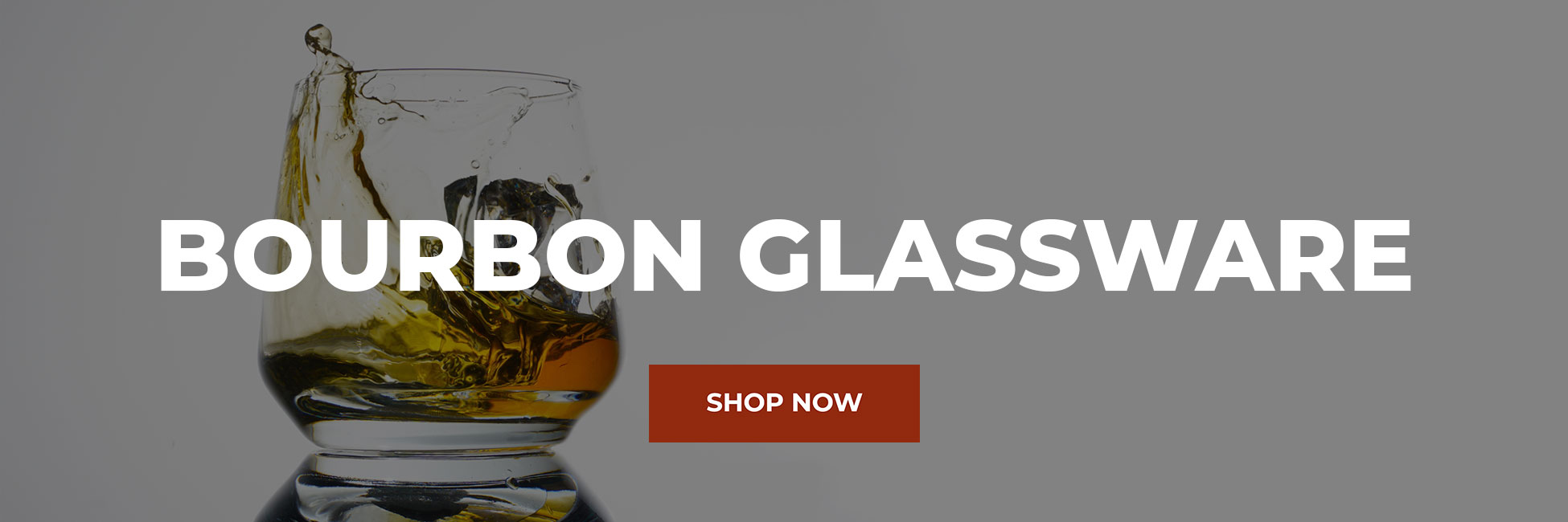 Bourbon Glassware